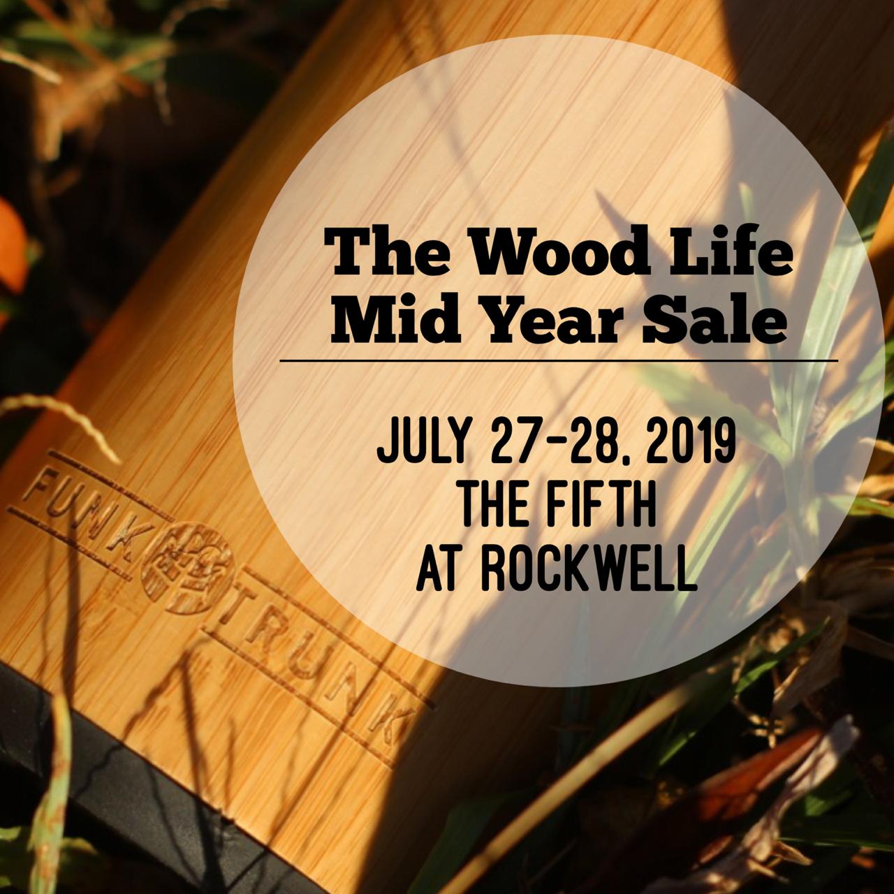 The Wood Life Mid Year Sale!